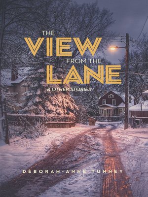 cover image of The View From the Lane and Other Stories